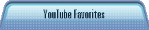 YouTube Favorites